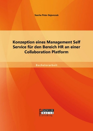Konzeption eines Management Self Service für den Bereich HR an einer Collaboration Platform