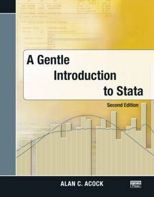 A Gentle Introduction to Stata, Second Edition