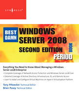 The Best Damn Windows Server 2008 Book Period
