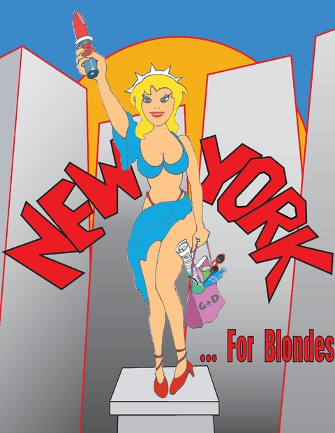 New York For Blondes - Lisa Kr&auml;mer