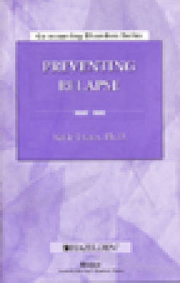 Preventing Relapse - Katie Evans