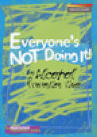 Everyone's Not Doing it