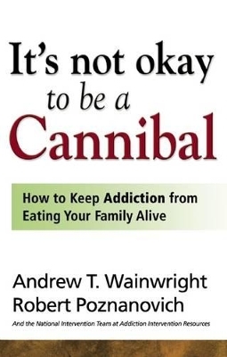It's Not Okay to be a Cannibal