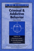Criminal and Addictive Behavior Tactics