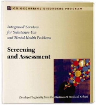 Hazelden Co-occurring Disorders Program (CDP) Curriculum 1; Screening and Assessment