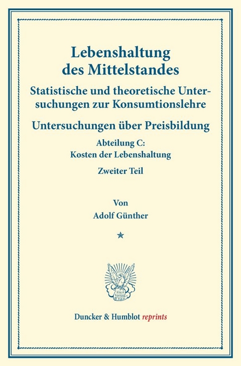 Lebenshaltung des Mittelstandes. - Adolf G&uuml;nther