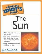 Complete Idiot's Guide to the Sun - Jay Pasachoff