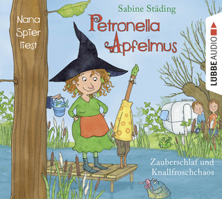 Petronella Apfelmus - Zauberschlaf und Knallfroschchaos