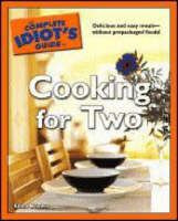 The Complete Idiot's Guide to Cooking for Two - Ellen Brown