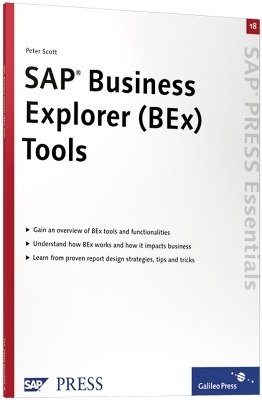 SAP Business Explorer (BEx) Tools - Peter Scott