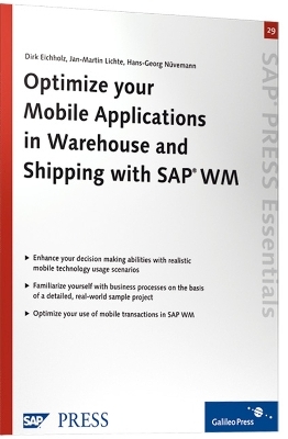 Optimize your Mobile Applications in Warehouse and Shipping with SAP WM