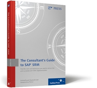 The Consultant's Guide to SAP SRM