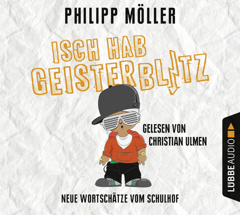 Isch hab Geisterblitz - Philipp M&ouml;ller