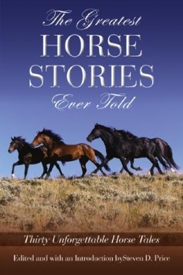 Greatest Horse Stories Ever Told - 