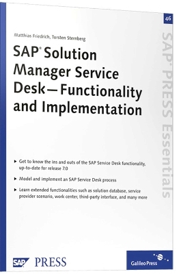 SAP Solution Manager Service Desk – Functionality and Implementation