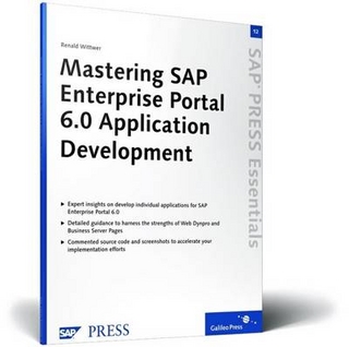 Mastering SAP Enterprise Portal 6.0 Application Development