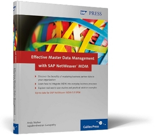 Effective Master Data Management with SAP NetWeaver MDM