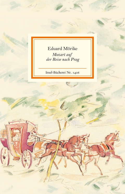 Mozart auf der Reise nach Prag - Eduard M&ouml;rike