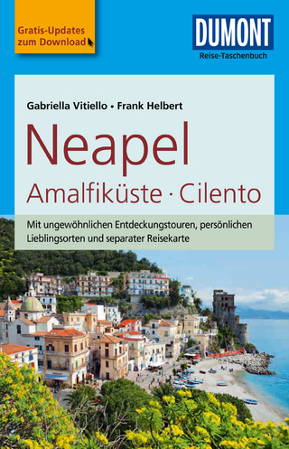 DuMont Reise-Taschenbuch Reiseführer Neapel, Amalfiküste, Cilento