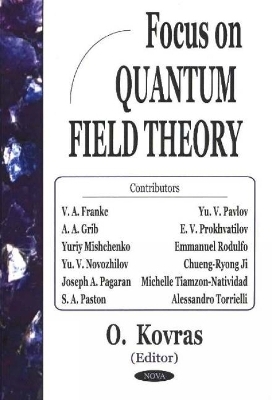 Focus on Quantum Field Theory