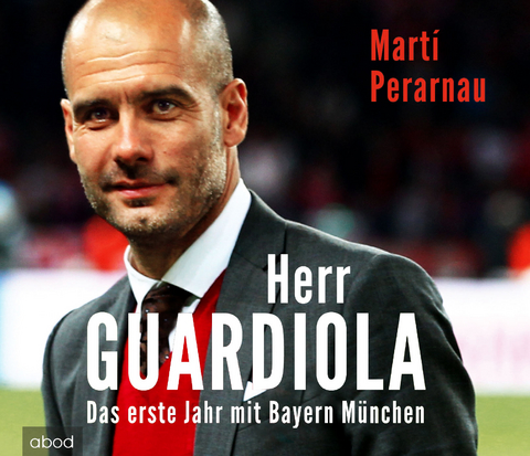 Herr Guardiola - Mart&iacute; Perarnau
