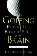 Golfing From the Right Side of the Brain
