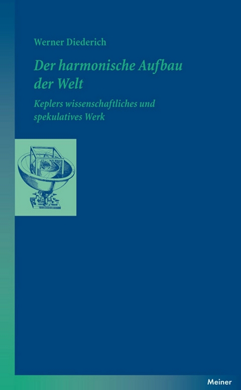 Der harmonische Aufbau der Welt - Werner Diederich