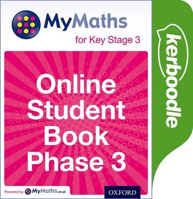 MyMaths for Key Stage 3: Online Student Book Phase 3 -  Appleton et al