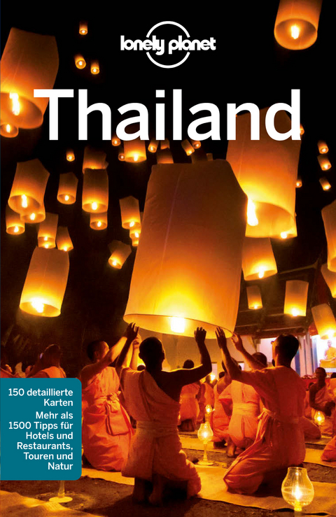 Lonely Planet Reisef&uuml;hrer Thailand - Lonely Planet