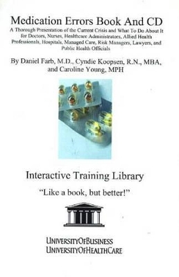 Medication Errors - Daniel Farb, Caroline Young
