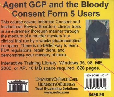 Agent GCP and the Bloody Consent Form, 5 Users - Daniel Farb
