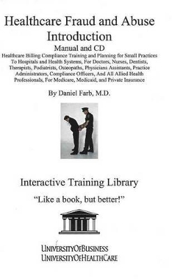 Healthcare Fraud and Abuse Introduction