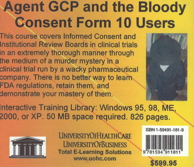 Agent GCP and the Bloody Consent Form, 10 Users - Daniel Farb
