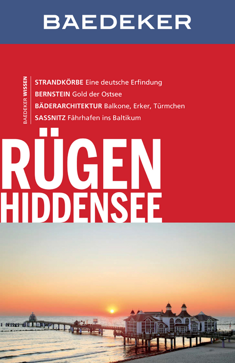 Baedeker Reisef&uuml;hrer R&uuml;gen, Hiddensee - J&uuml;rgen Sorges
