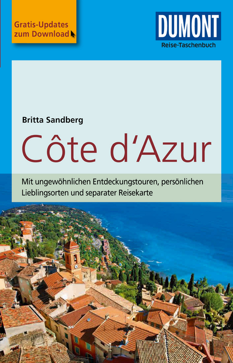 DuMont Reise-Taschenbuch Reiseführer Cote d'Azur - Britta Sandberg