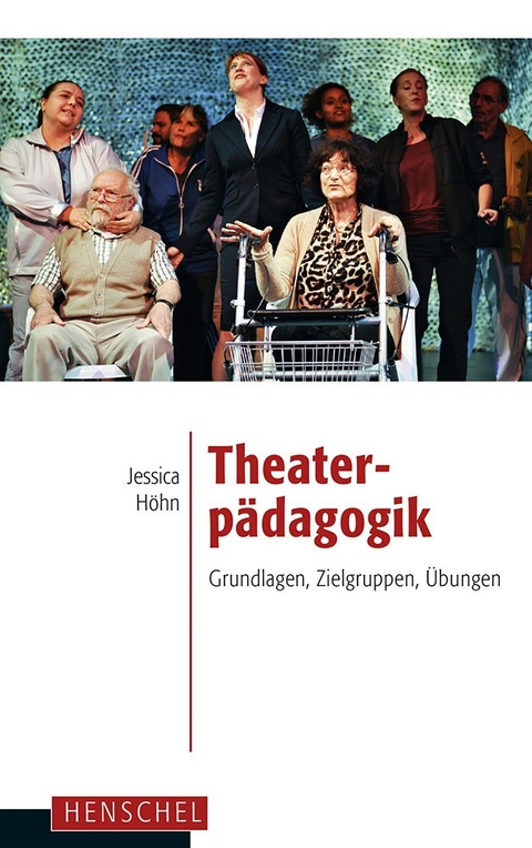 Theaterp&auml;dagogik - Jessica H&ouml;hn