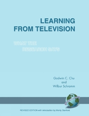 Learning from Television - Godwin C. Chu, Wilbur Schramm