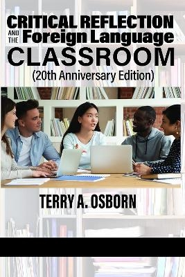 Critical Reflection and the Foreign Language Classroom - 