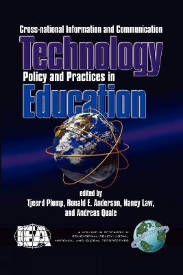Cross-National Information and Communication Technology Policies and Practices in Education - 