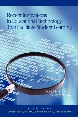 Recent Innovations in Educational Technology That Facilitate Student Learning - 