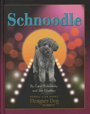 Schnoodle - Carol Bobrowsky, Jim Gladden