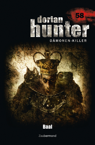 Dorian Hunter Buch 58 – Baal