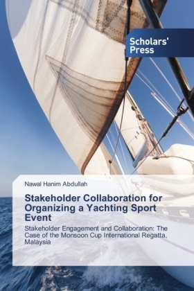 Stakeholder Collaboration for Organizing a Yachting Sport Event - Nawal Hanim Abdullah