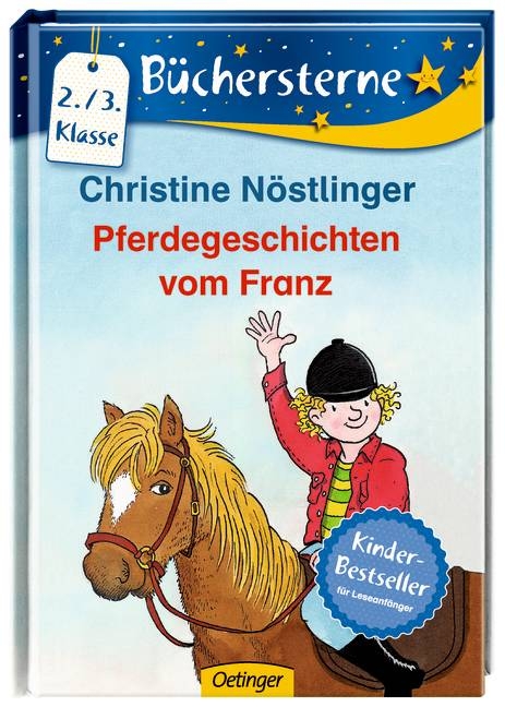 Pferdegeschichten vom Franz - Christine N&ouml;stlinger
