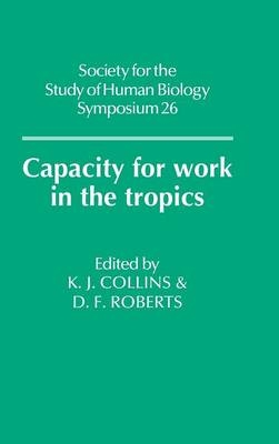 Capacity for Work in the Tropics - 
