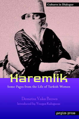 Haremlik: Some Pages from the Life of Turkish Women