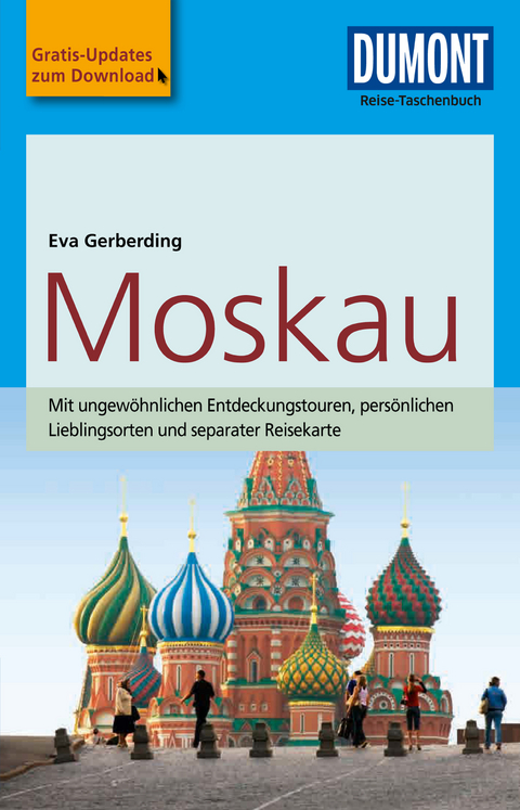 DuMont Reise-Taschenbuch Reisef&uuml;hrer Moskau - Eva Gerberding