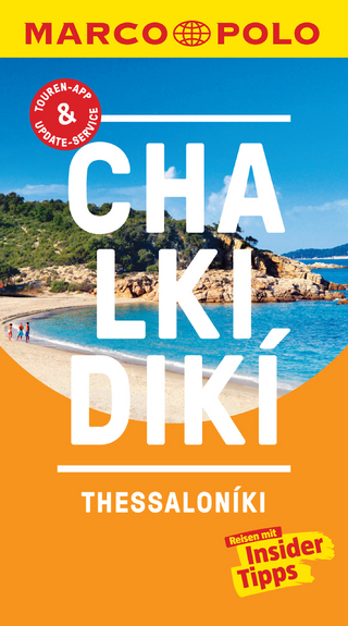 MARCO POLO Reiseführer Chalkidiki, Thessaloniki