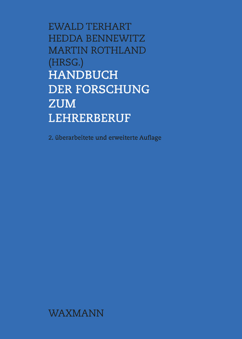 Handbuch der Forschung zum Lehrerberuf - 