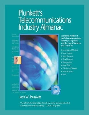 Plunkett's Telecommunications Industry Almanac - Jack W. Plunkett